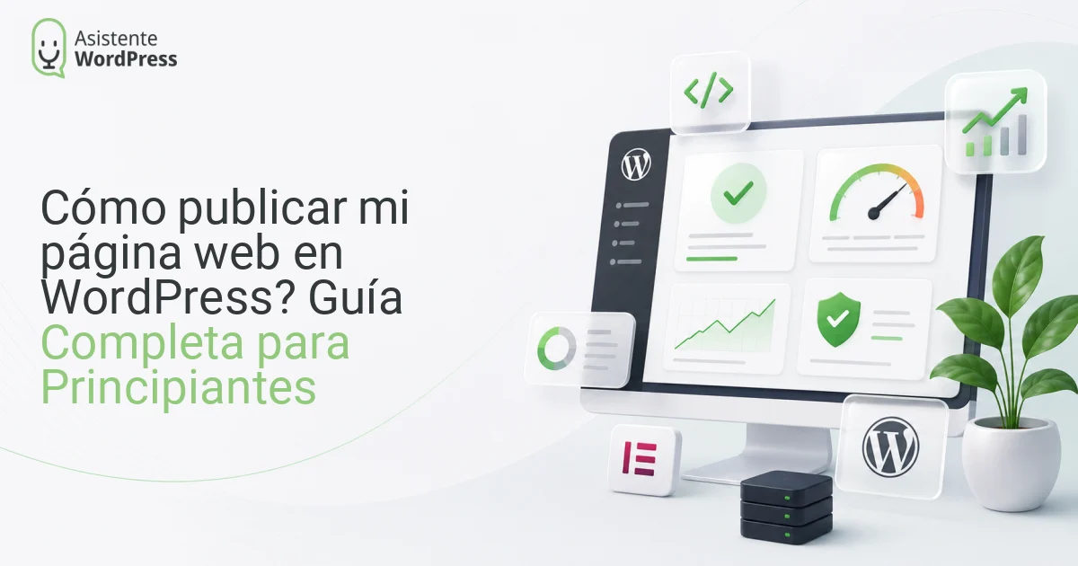 Cómo publicar mi página web en WordPress paso a paso